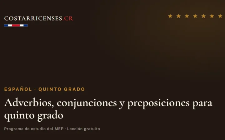 Adverbios, conjunciones y preposiciones para quinto grado — Español, Quinto grado