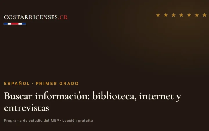 Buscar información: biblioteca, internet y entrevistas — Español, Primer grado