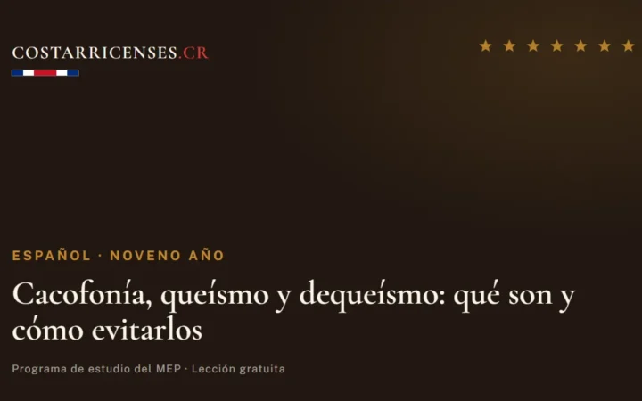 Cacofonía, queísmo y dequeísmo: qué son y cómo evitarlos — Español, Zapandí (Noveno año)