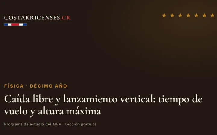 Caída libre y lanzamiento vertical: tiempo de vuelo y altura máxima — Física, Décimo año