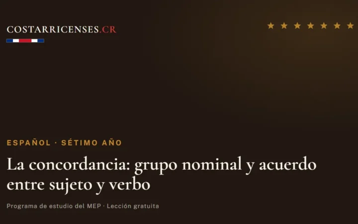 La concordancia: grupo nominal y acuerdo entre sujeto y verbo — Español, Térraba (Sétimo año)