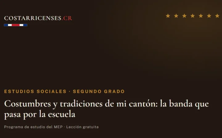 Costumbres y tradiciones de mi cantón: la banda que pasa por la escuela — Estudios Sociales, Segundo grado