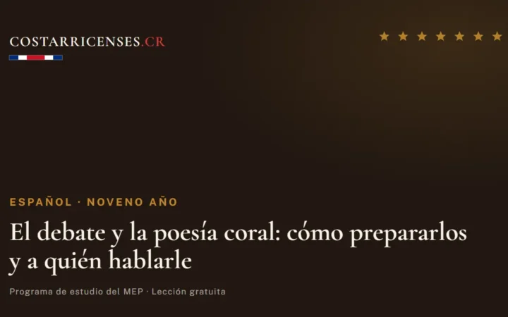 El debate y la poesía coral: cómo prepararlos y a quién hablarle — Español, Zapandí (Noveno año)