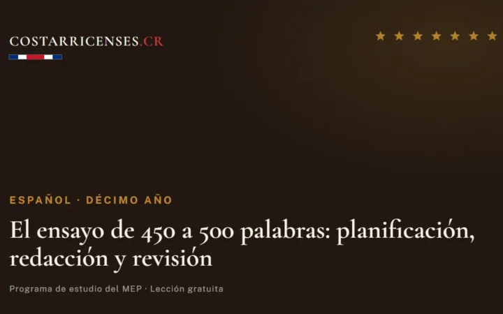 El ensayo de 450 a 500 palabras: planificación, redacción y revisión — Español, Décimo año