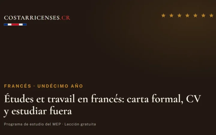 Études et travail en francés: carta formal, CV y estudiar fuera — Francés, Undécimo año