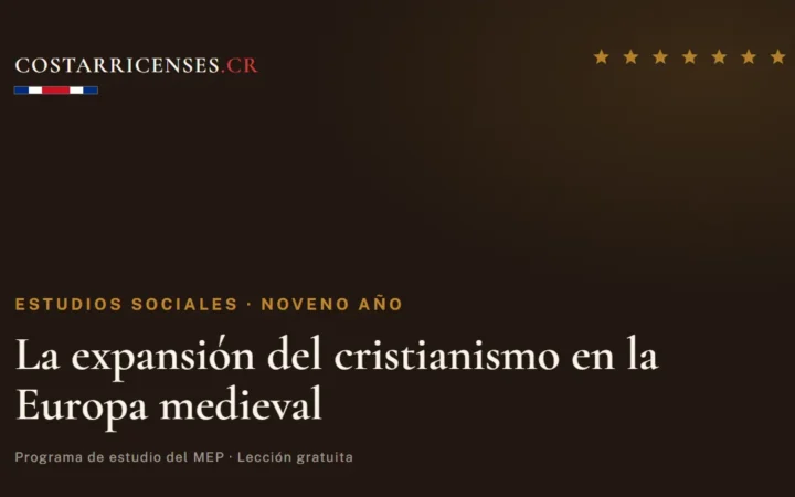 La expansión del cristianismo en la Europa medieval — Estudios Sociales, Zapandí (Noveno año)