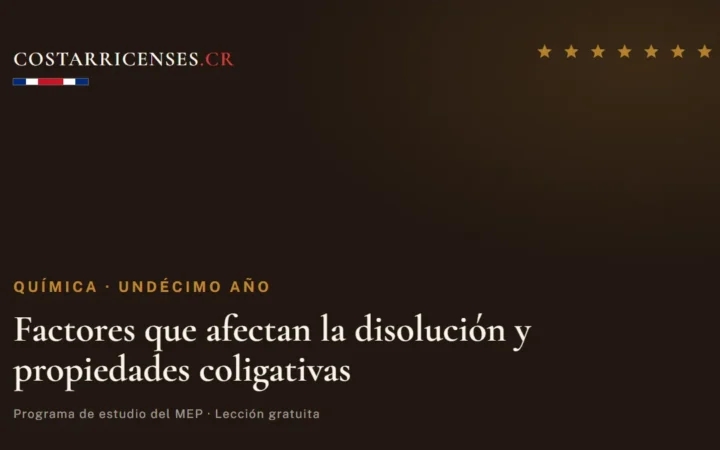 Factores que afectan la disolución y propiedades coligativas — Química, Undécimo año