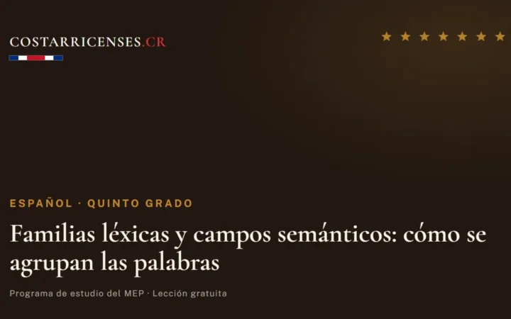 Familias léxicas y campos semánticos: cómo se agrupan las palabras — Español, Quinto grado