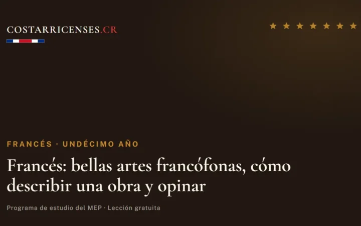 Francés: bellas artes francófonas, cómo describir una obra y opinar — Francés, Undécimo año