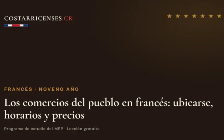 Los comercios del pueblo en francés: ubicarse, horarios y precios — Francés, Zapandí (Noveno año)