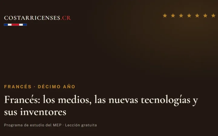 Francés: los medios, las nuevas tecnologías y sus inventores — Francés, Décimo año