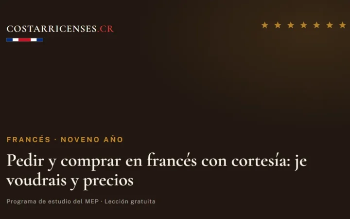 Pedir y comprar en francés con cortesía: je voudrais y precios — Francés, Zapandí (Noveno año)