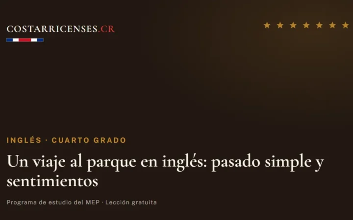 Un viaje al parque en inglés: pasado simple y sentimientos — Inglés, Cuarto grado