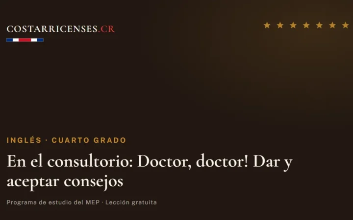 En el consultorio: Doctor, doctor! Dar y aceptar consejos — Inglés, Cuarto grado
