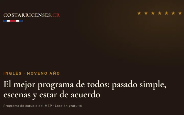 El mejor programa de todos: pasado simple, escenas y estar de acuerdo — Inglés, Zapandí (Noveno año)
