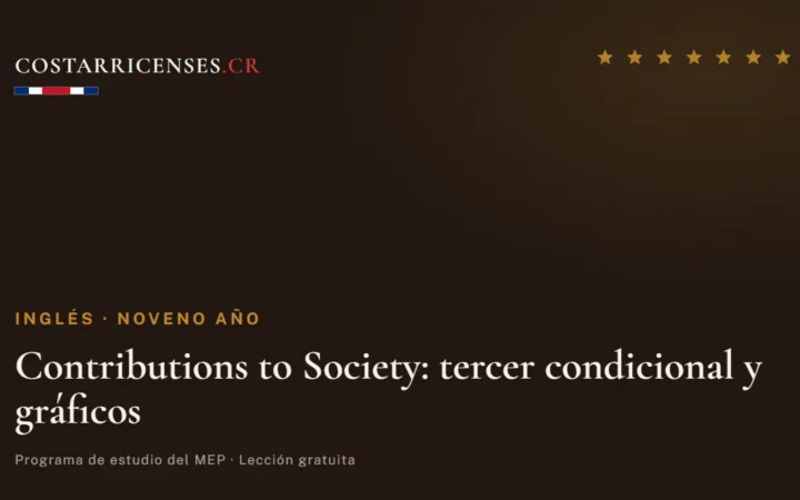 Contributions to Society: tercer condicional y gráficos — Inglés, Zapandí (Noveno año)