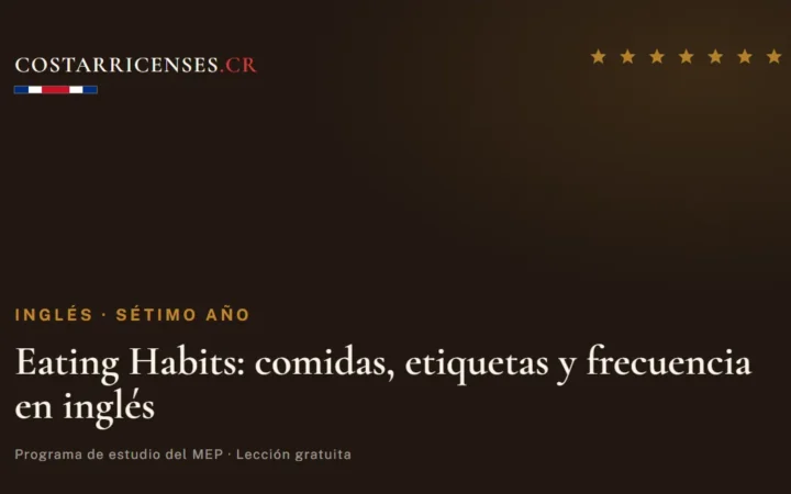 Eating Habits: comidas, etiquetas y frecuencia en inglés — Inglés, Térraba (Sétimo año)