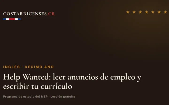 Help Wanted: leer anuncios de empleo y escribir tu currículo — Inglés, Décimo año