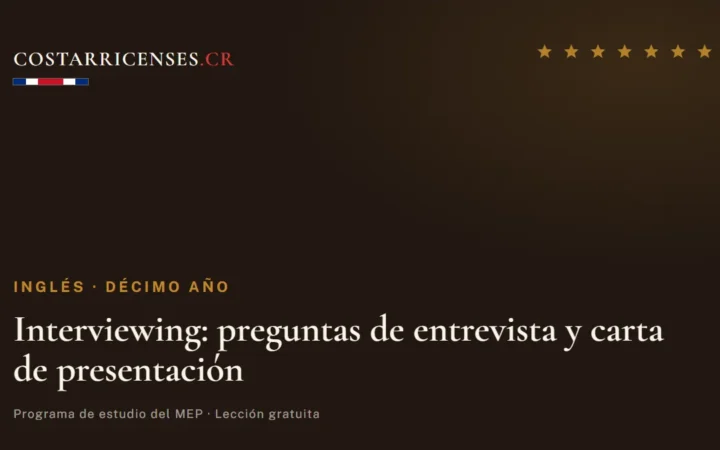 Interviewing: preguntas de entrevista y carta de presentación — Inglés, Décimo año