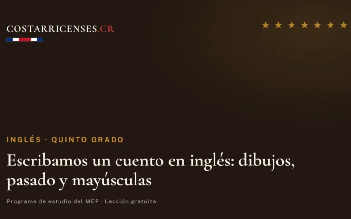Escribamos un cuento en inglés: dibujos, pasado y mayúsculas — Inglés, Quinto grado