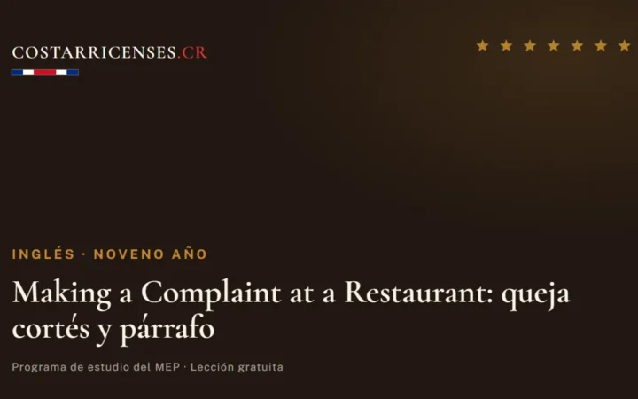 Making a Complaint at a Restaurant: queja cortés y párrafo — Inglés, Zapandí (Noveno año)
