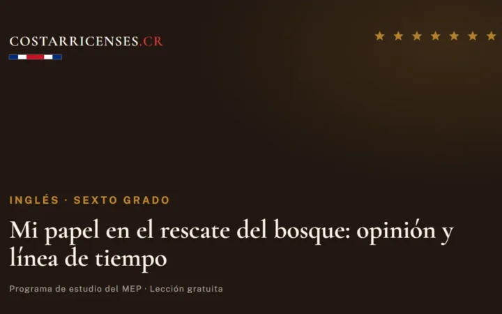 Mi papel en el rescate del bosque: opinión y línea de tiempo — Inglés, Sexto grado