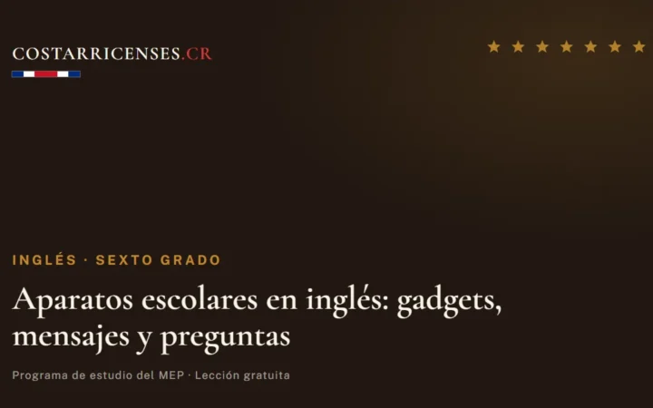 Aparatos escolares en inglés: gadgets, mensajes y preguntas — Inglés, Sexto grado