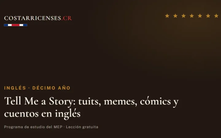 Tell Me a Story: tuits, memes, cómics y cuentos en inglés — Inglés, Décimo año