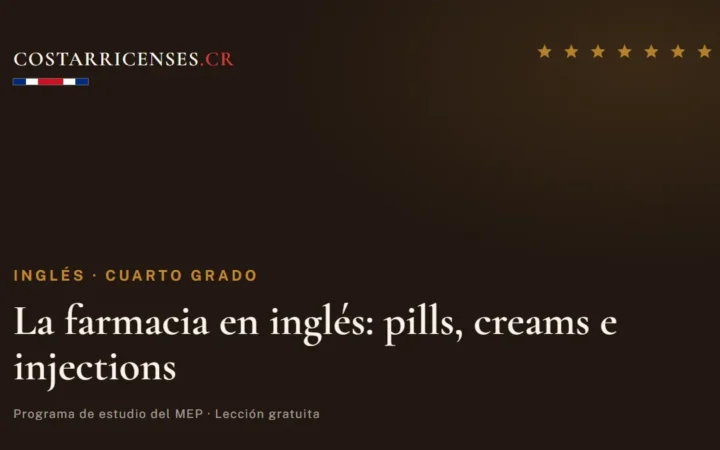 La farmacia en inglés: pills, creams e injections — Inglés, Cuarto grado