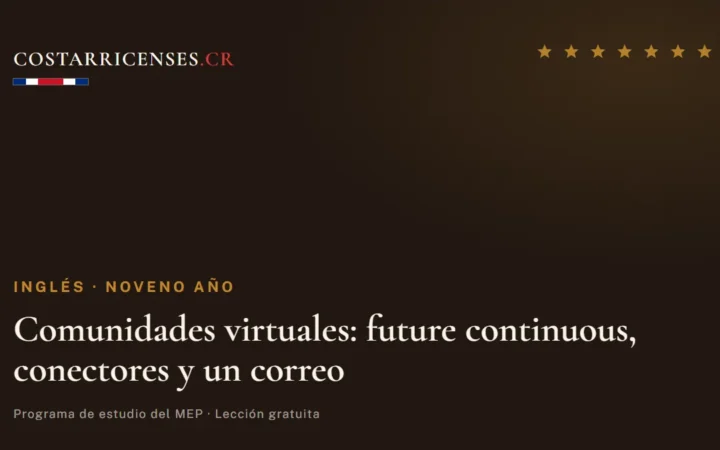 Comunidades virtuales: future continuous, conectores y un correo — Inglés, Zapandí (Noveno año)