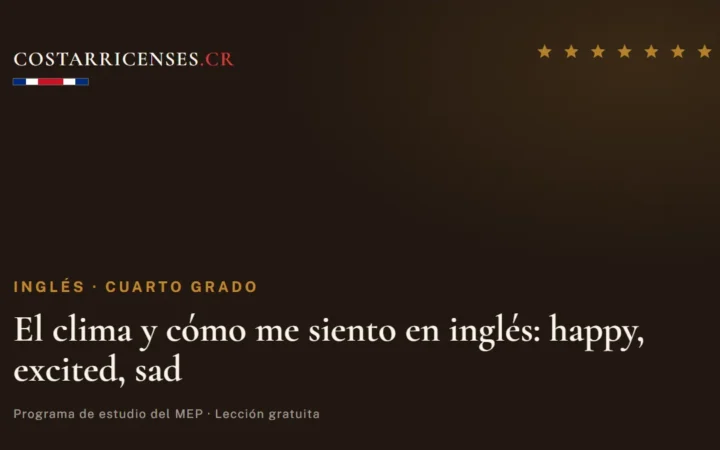 El clima y cómo me siento en inglés: happy, excited, sad — Inglés, Cuarto grado