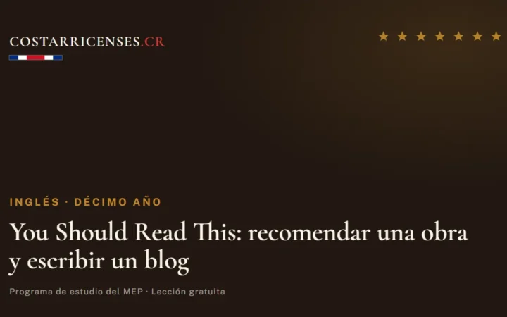 You Should Read This: recomendar una obra y escribir un blog — Inglés, Décimo año