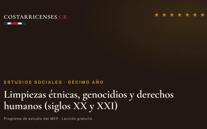 Limpiezas étnicas, genocidios y derechos humanos (siglos XX y XXI) — Estudios Sociales, Décimo año