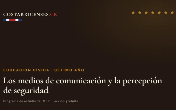 Los medios de comunicación y la percepción de seguridad — Educación Cívica, Térraba (Sétimo año)