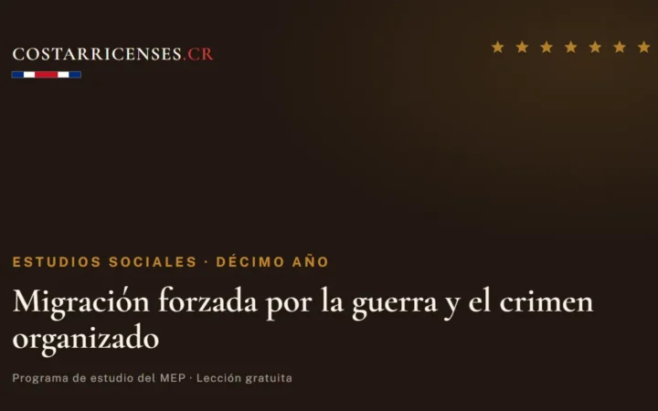 Migración forzada por la guerra y el crimen organizado — Estudios Sociales, Décimo año