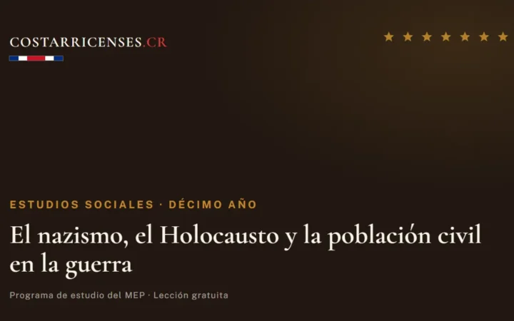 El nazismo, el Holocausto y la población civil en la guerra — Estudios Sociales, Décimo año