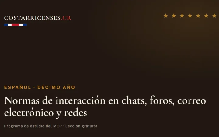 Normas de interacción en chats, foros, correo electrónico y redes — Español, Décimo año