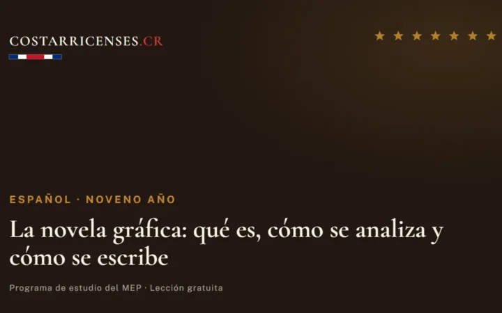 La novela gráfica: qué es, cómo se analiza y cómo se escribe — Español, Zapandí (Noveno año)