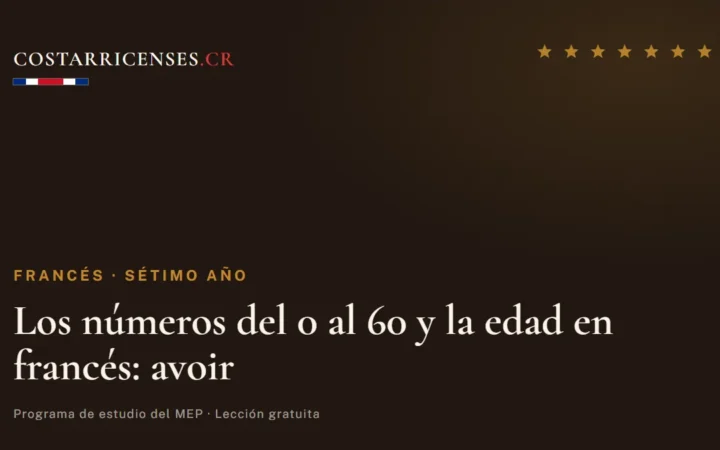 Los números del 0 al 60 y la edad en francés: avoir — Francés, Térraba (Sétimo año)