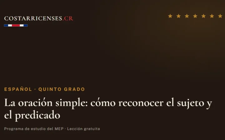 La oración simple: cómo reconocer el sujeto y el predicado — Español, Quinto grado
