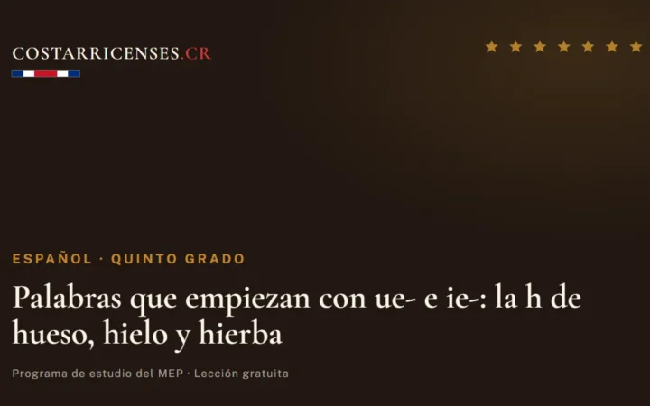 Palabras que empiezan con ue- e ie-: la h de hueso, hielo y hierba — Español, Quinto grado