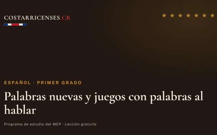 Palabras nuevas y juegos con palabras al hablar — Español, Primer grado