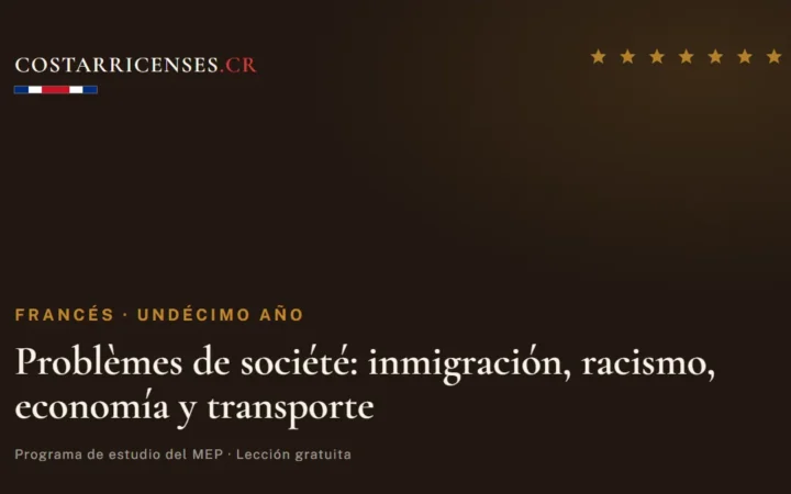 Problèmes de société: inmigración, racismo, economía y transporte — Francés, Undécimo año