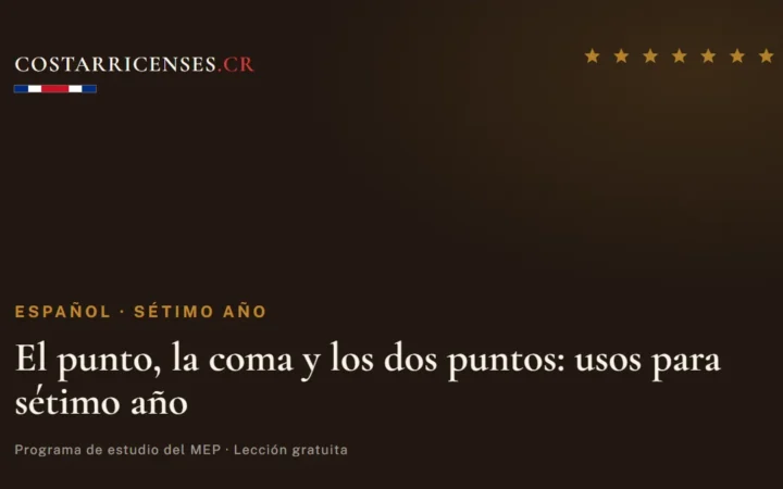 El punto, la coma y los dos puntos: usos para sétimo año — Español, Térraba (Sétimo año)