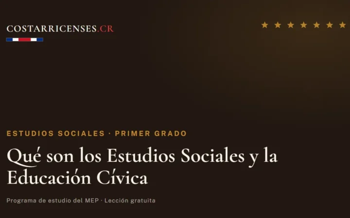 Qué son los Estudios Sociales y la Educación Cívica — Estudios Sociales, Primer grado
