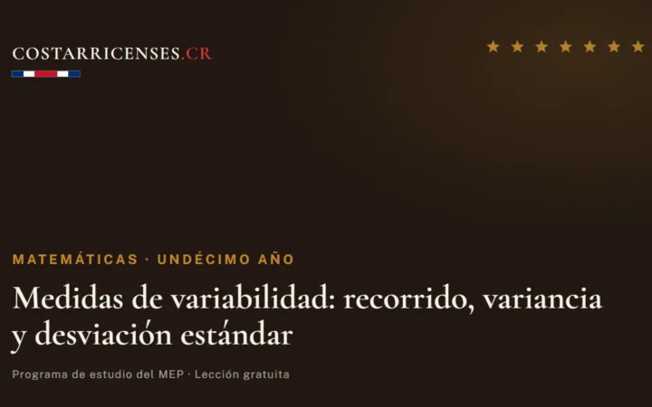 Medidas de variabilidad: recorrido, variancia y desviación estándar — Matemáticas, Undécimo año