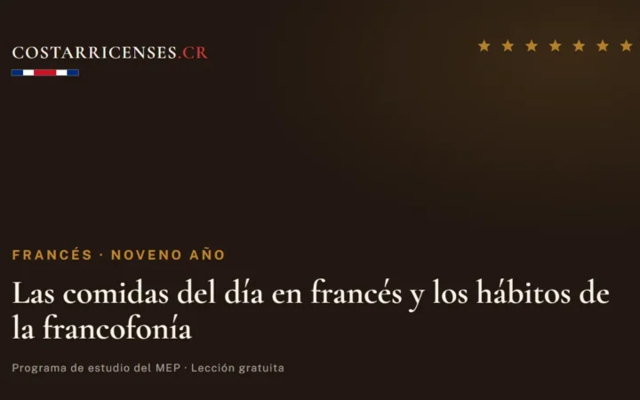 Las comidas del día en francés y los hábitos de la francofonía — Francés, Zapandí (Noveno año)