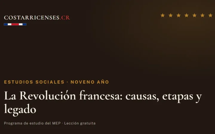 La Revolución francesa: causas, etapas y legado — Estudios Sociales, Zapandí (Noveno año)