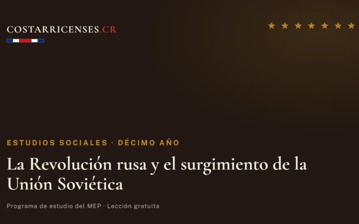 La Revolución rusa y el surgimiento de la Unión Soviética — Estudios Sociales, Décimo año