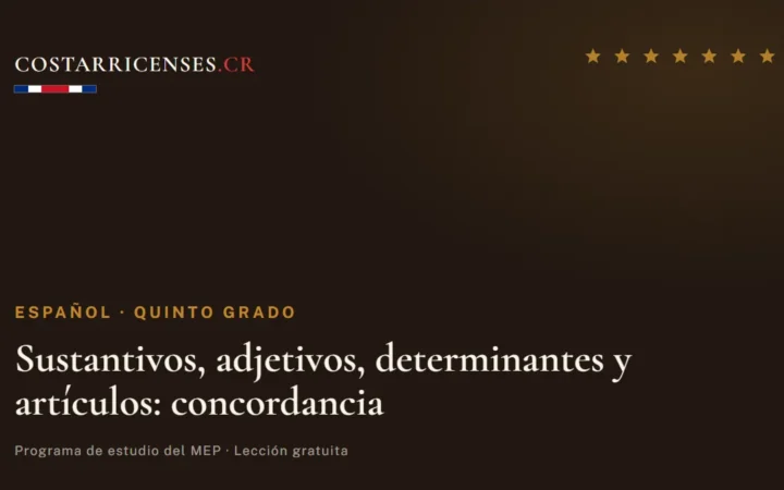 Sustantivos, adjetivos, determinantes y artículos: concordancia — Español, Quinto grado